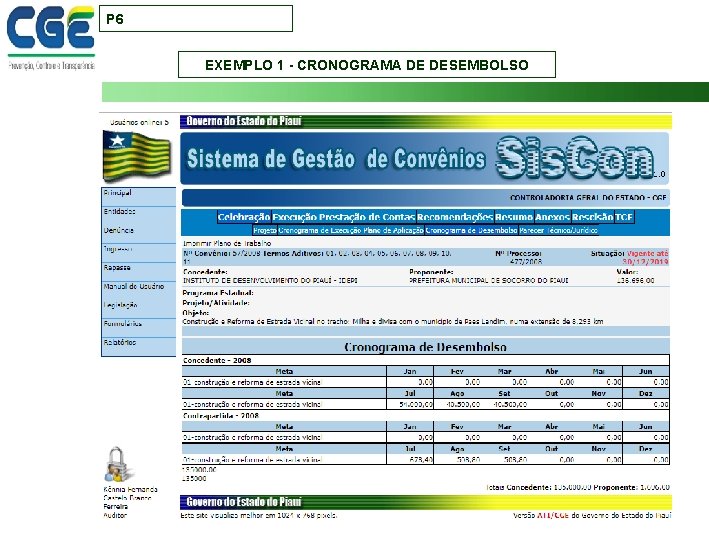 P 6 EXEMPLO 1 - CRONOGRAMA DE DESEMBOLSO 20 