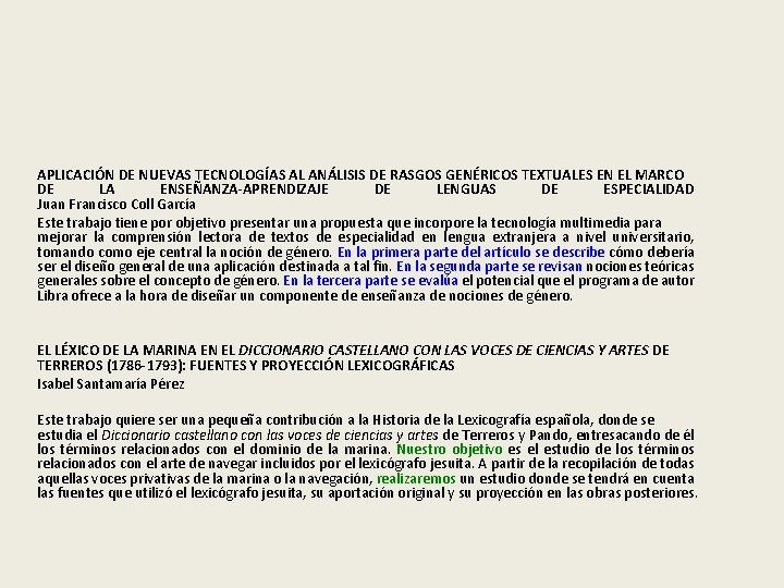 APLICACIÓN DE NUEVAS TECNOLOGÍAS AL ANÁLISIS DE RASGOS GENÉRICOS TEXTUALES EN EL MARCO DE