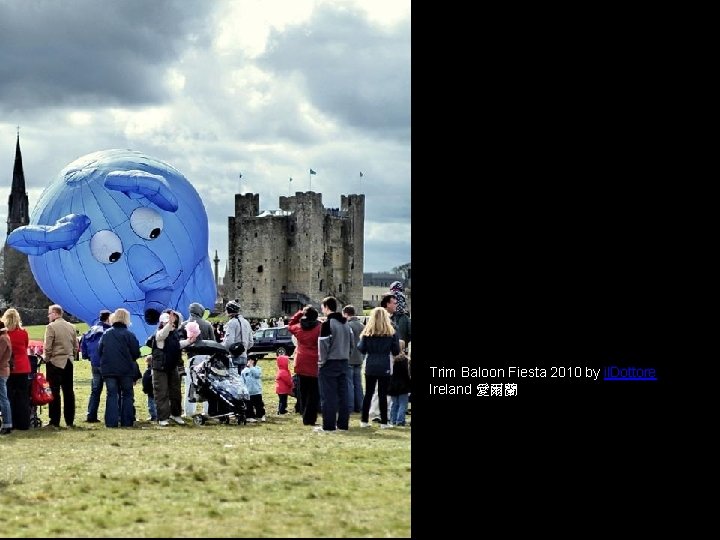 Trim Baloon Fiesta 2010 by il. Dottore Ireland 愛爾蘭 