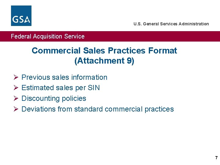 U. S. General Services Administration Federal Acquisition Service Commercial Sales Practices Format (Attachment 9)