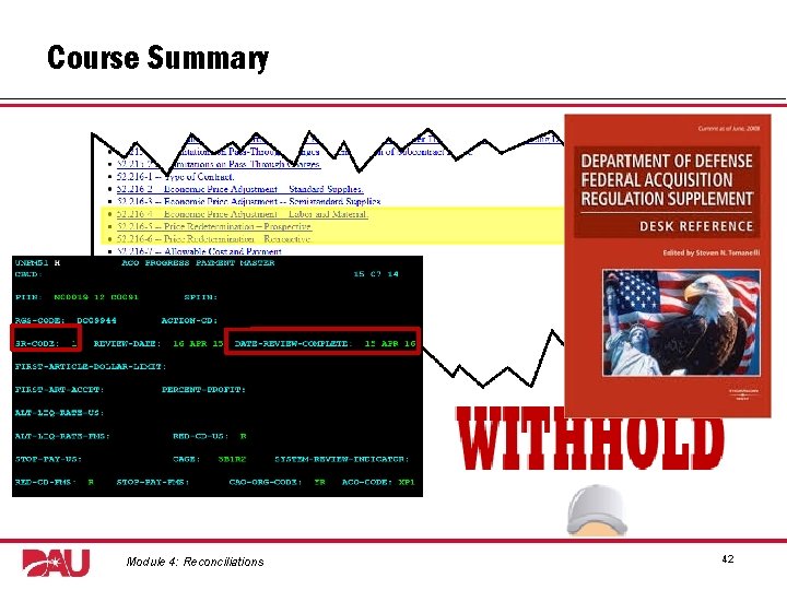 Course Summary Graphic: Screenshot from FAR website, cover of Do. D FAR Supplement Desk