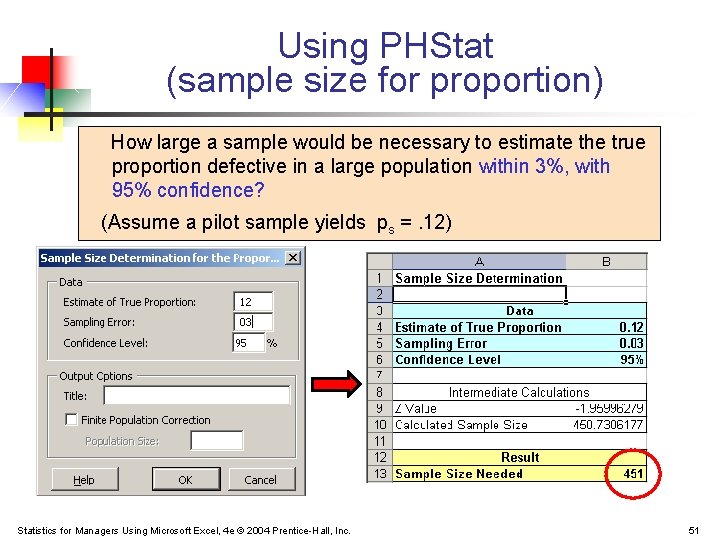 Using PHStat (sample size for proportion) How large a sample would be necessary to