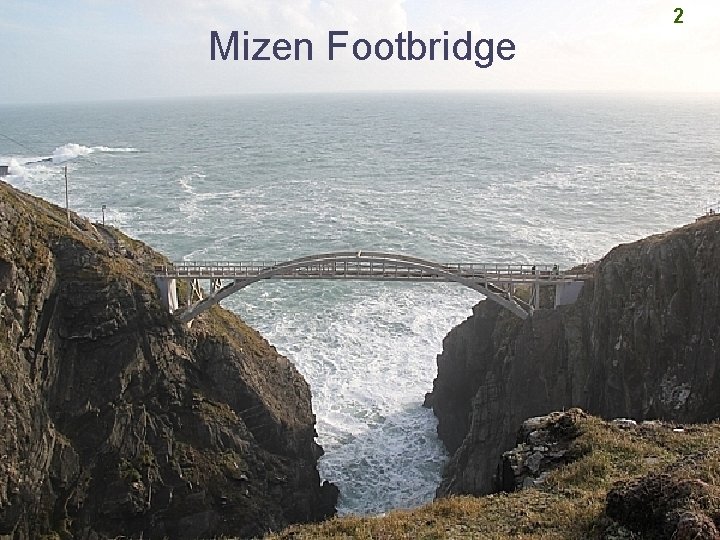 Mizen Footbridge 2 