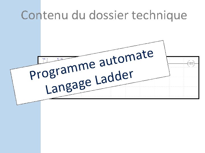 Contenu du dossier technique e t a m o t u a e m Contenu du dossier technique e t a m o t u a e m