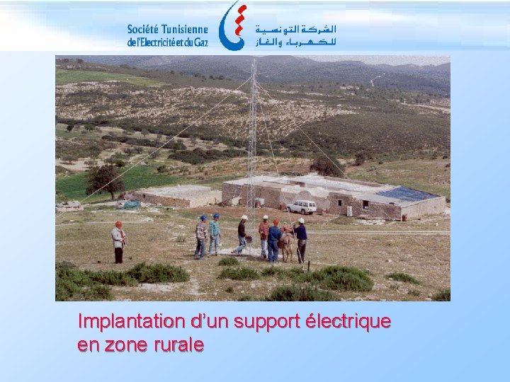 Implantation d’un support électrique en zone rurale 