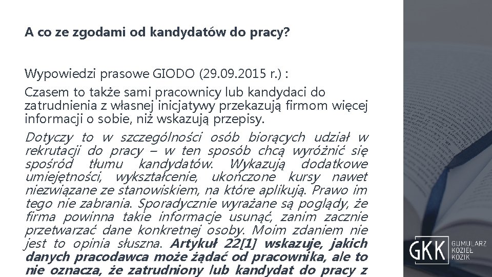 A co ze zgodami od kandydatów do pracy? Wypowiedzi prasowe GIODO (29. 09. 2015