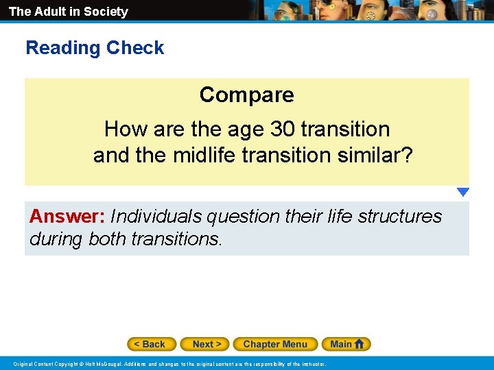 The Adult in Society Reading Check Compare How are the age 30 transition and