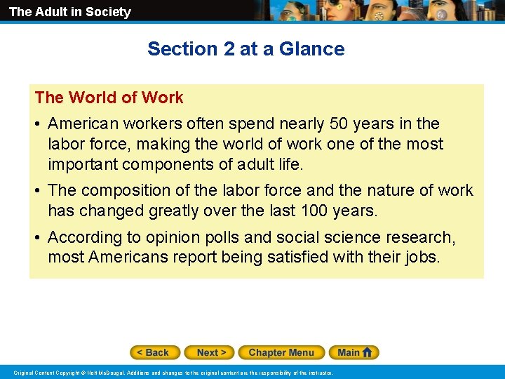 The Adult in Society Section 2 at a Glance The World of Work •