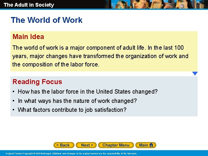 The Adult in Society The World of Work Main Idea The world of work