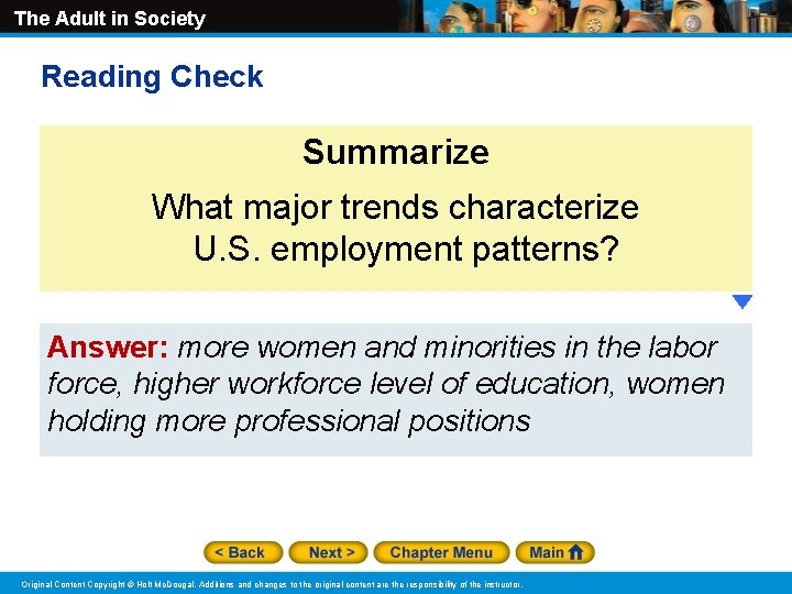 The Adult in Society Reading Check Summarize What major trends characterize U. S. employment