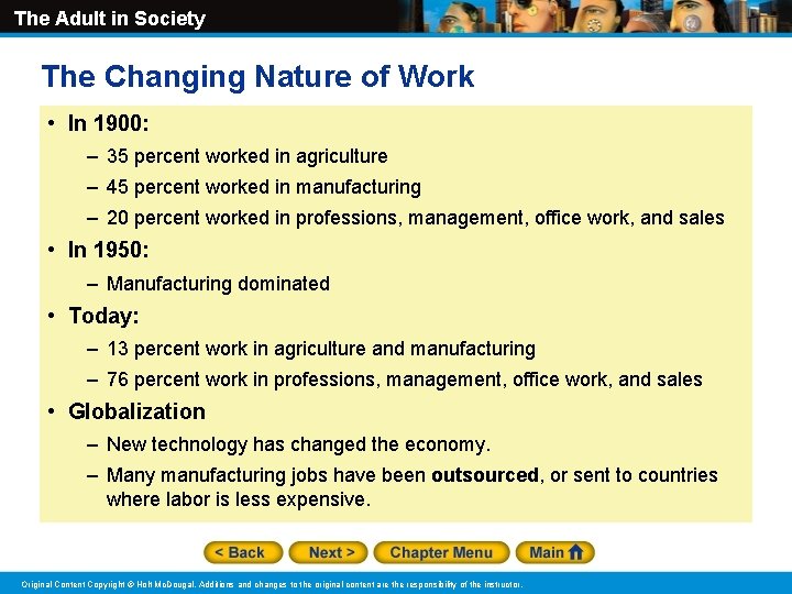 The Adult in Society The Changing Nature of Work • In 1900: – 35