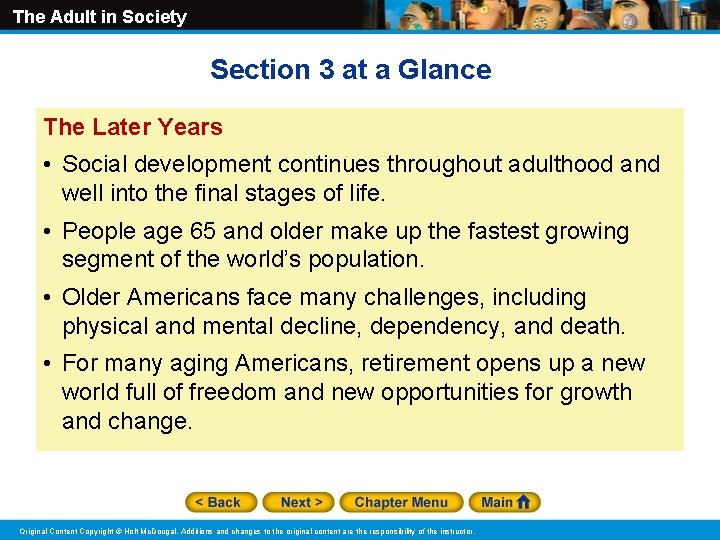 The Adult in Society Section 3 at a Glance The Later Years • Social