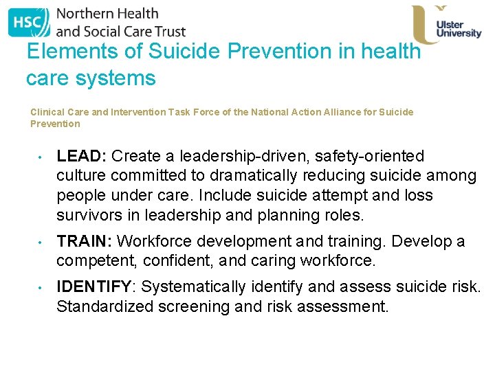 Elements of Suicide Prevention in health care systems Clinical Care and Intervention Task Force