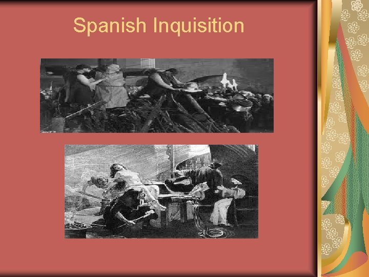 Spanish Inquisition 