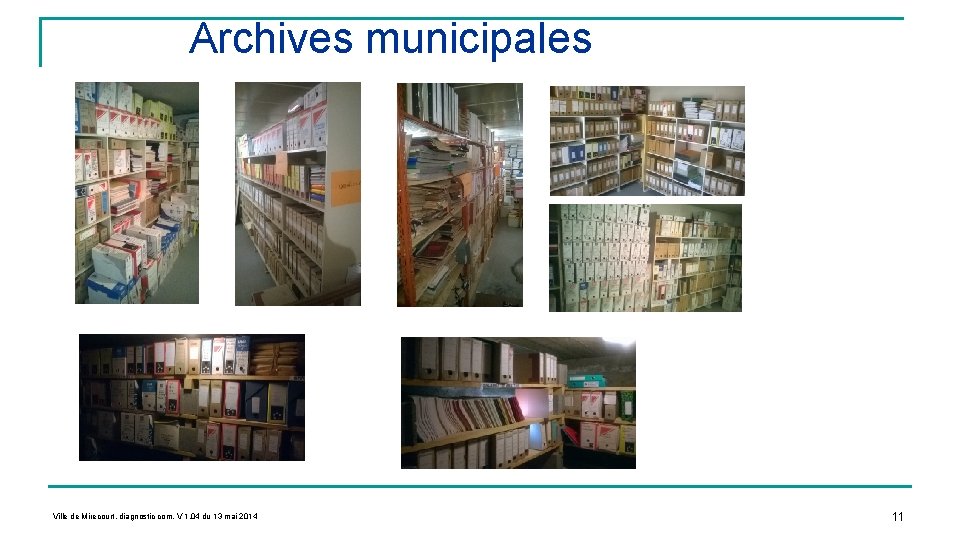 Organisation de la Ville de Mirecourt Archives municipales 11 Ville de Mirecourt, diagnostic com,