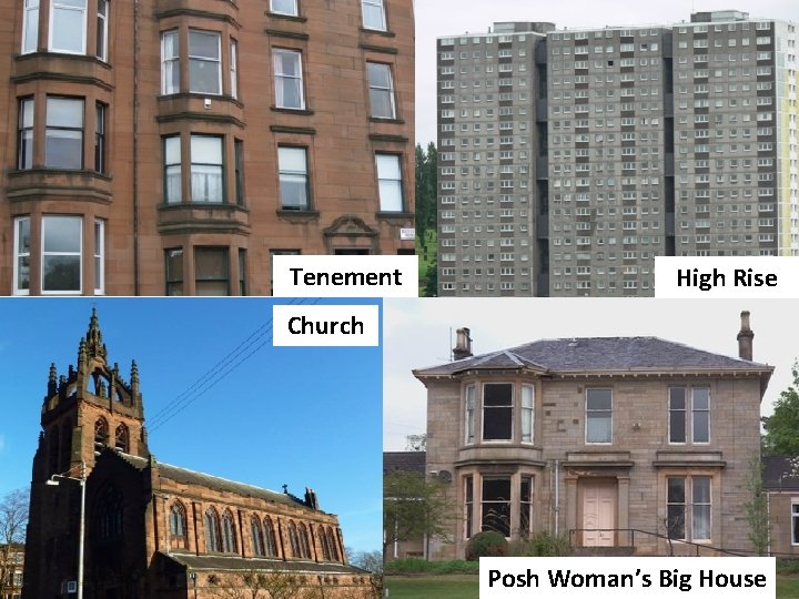 Tenement High Rise Church Posh Woman’s Big House 