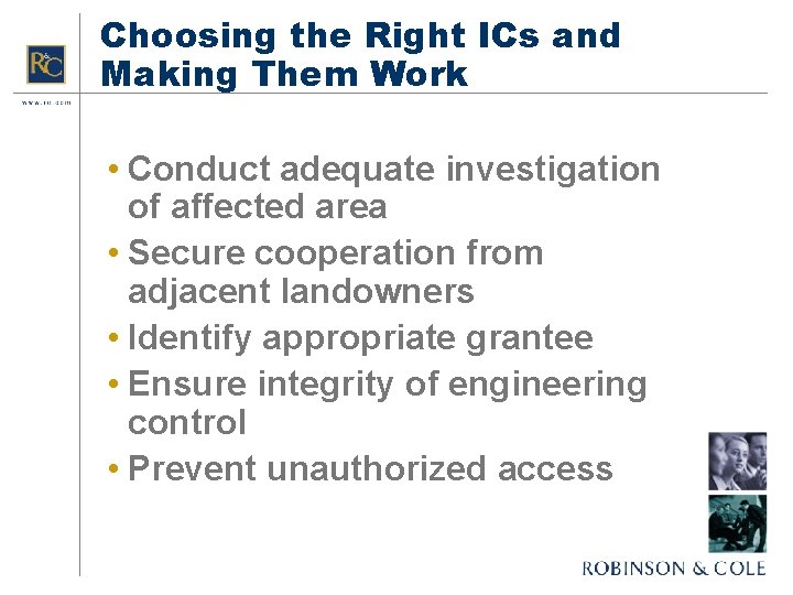 Choosing the Right ICs and Making Them Work • Conduct adequate investigation of affected