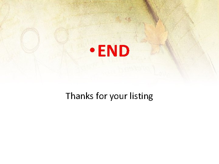  • END Thanks for your listing 
