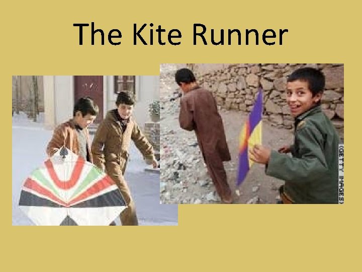 The Kite Runner 