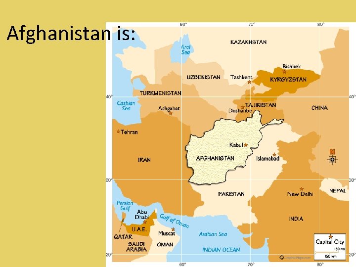 Afghanistan is: 