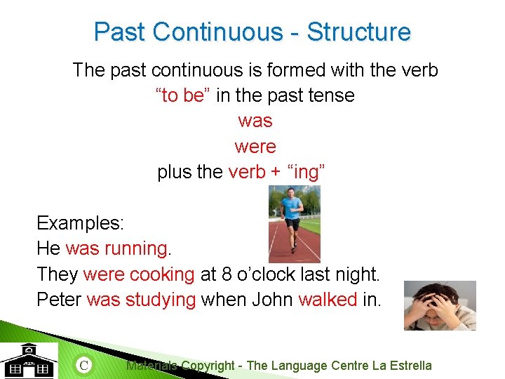 The Language Centre La Estrella Grammar review The