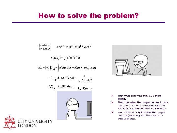 How to solve the problem? (1) (2) (3) (4) Ø Ø Ø Univ logo
