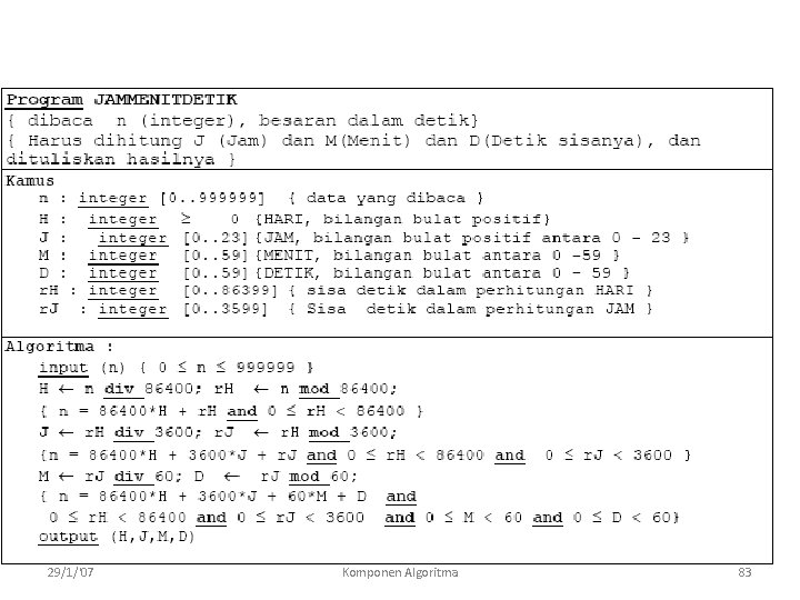 29/1/'07 Komponen Algoritma 83 