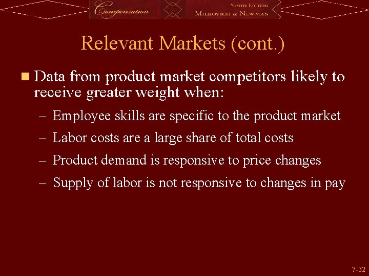 Relevant Markets (cont. ) n Data from product market competitors likely to receive greater