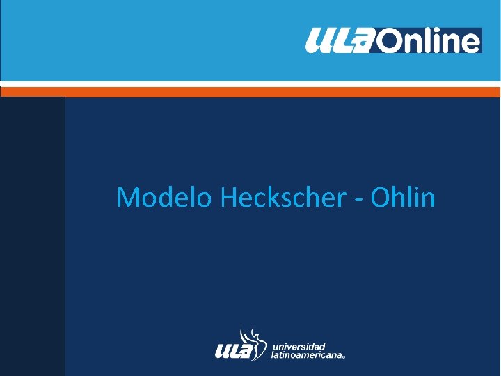 Modelo Heckscher - Ohlin 