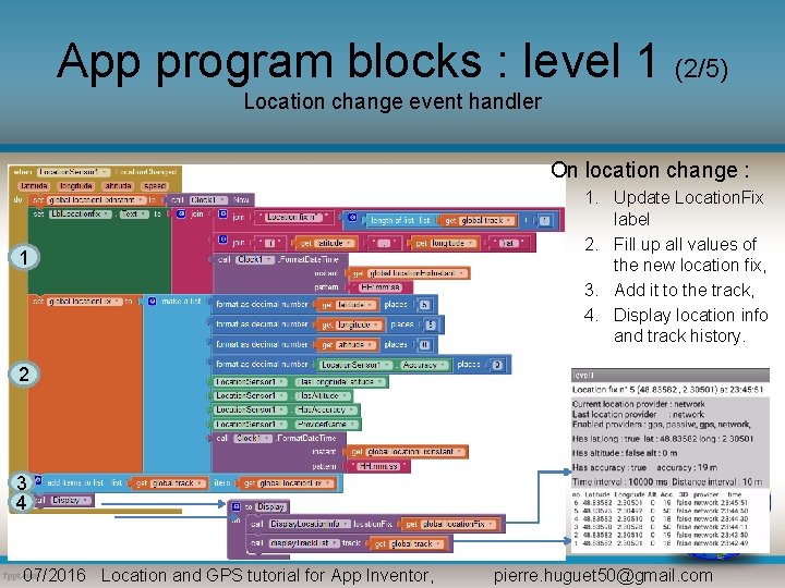 App program blocks : level 1 (2/5) Location change event handler On location change
