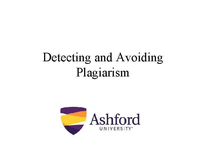 Detecting and Avoiding Plagiarism 