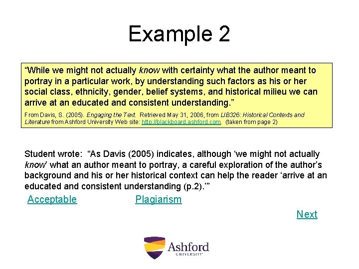 Example 2 “While we might not actually know with certainty what the author meant