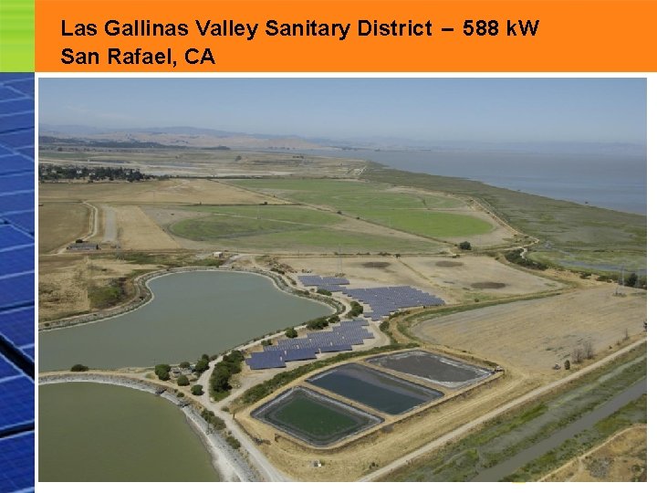 Las Gallinas Valley Sanitary District – 588 k. W San Rafael, CA 6 Confidential
