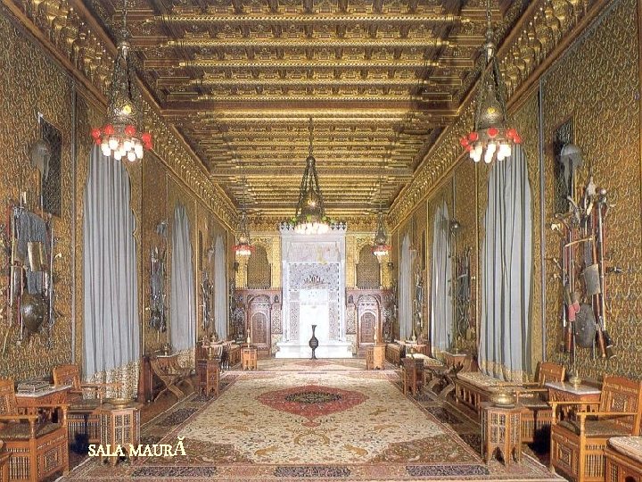 SALA MAURĂ 