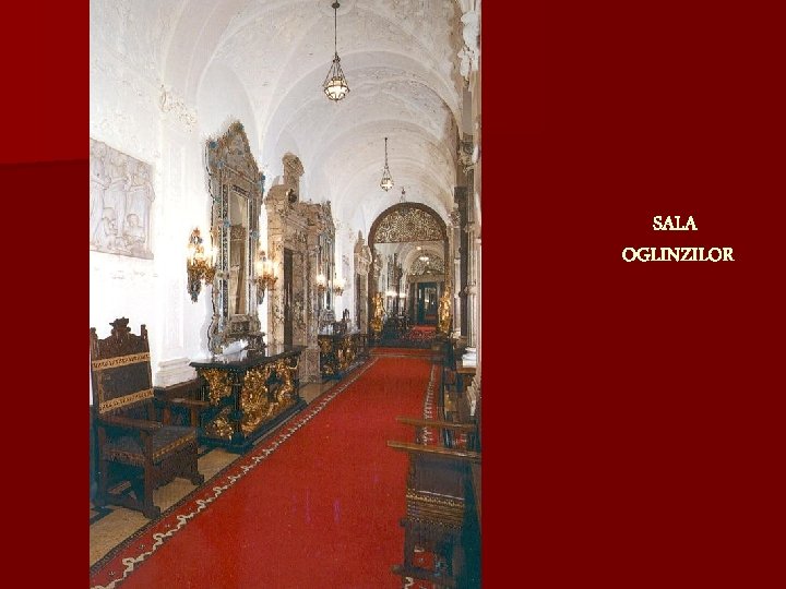 SALA OGLINZILOR 