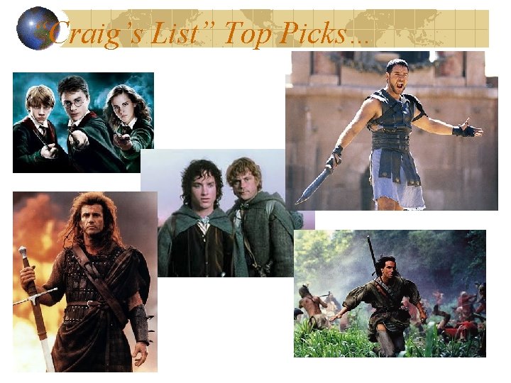 “Craig’s List” Top Picks… 