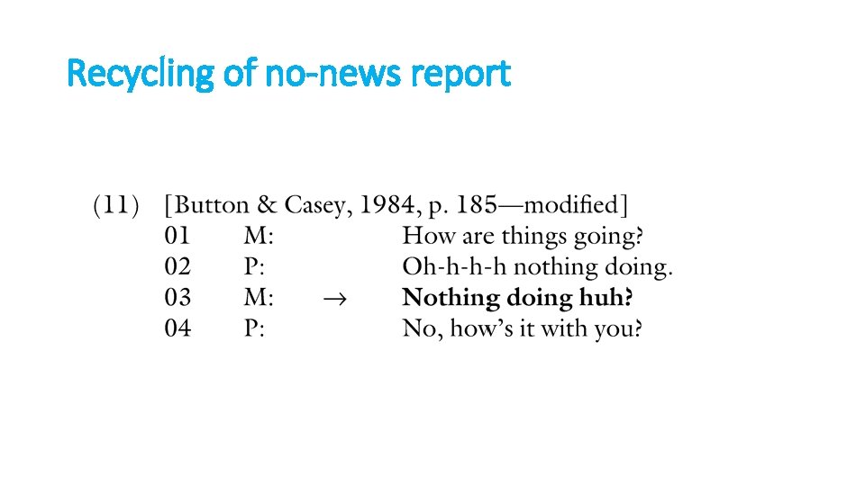 Recycling of no-news report 