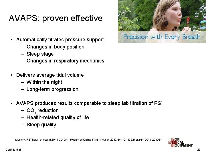 AVAPS: proven effective • Automatically titrates pressure support – Changes in body position –