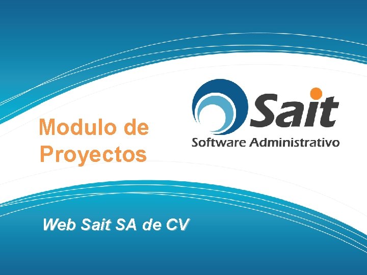 Modulo de Proyectos Web Sait SA de CV 