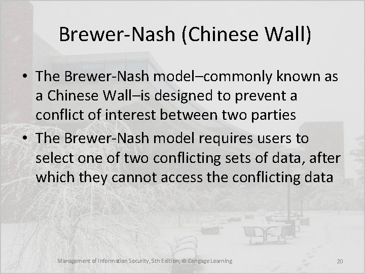 Brewer-Nash (Chinese Wall) • The Brewer-Nash model–commonly known as a Chinese Wall–is designed Brewer-Nash (Chinese Wall) • The Brewer-Nash model–commonly known as a Chinese Wall–is designed