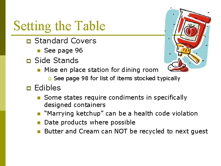 Setting the Table p Standard Covers n p See page 96 Side Stands n