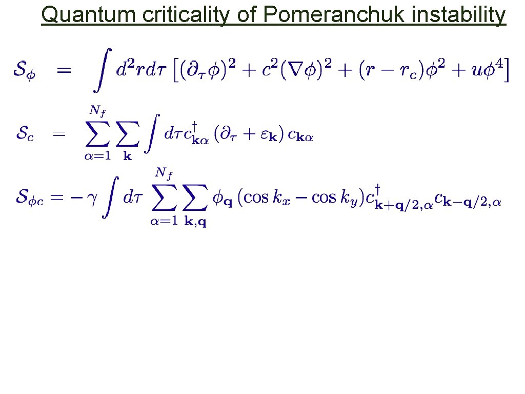 Quantum criticality of Pomeranchuk instability 