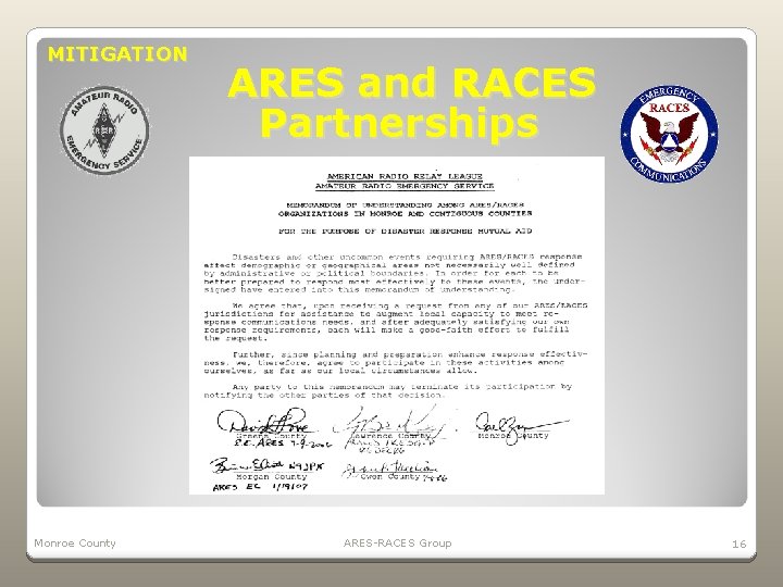 MITIGATION Monroe County ARES and RACES Partnerships ARES-RACES Group 16 