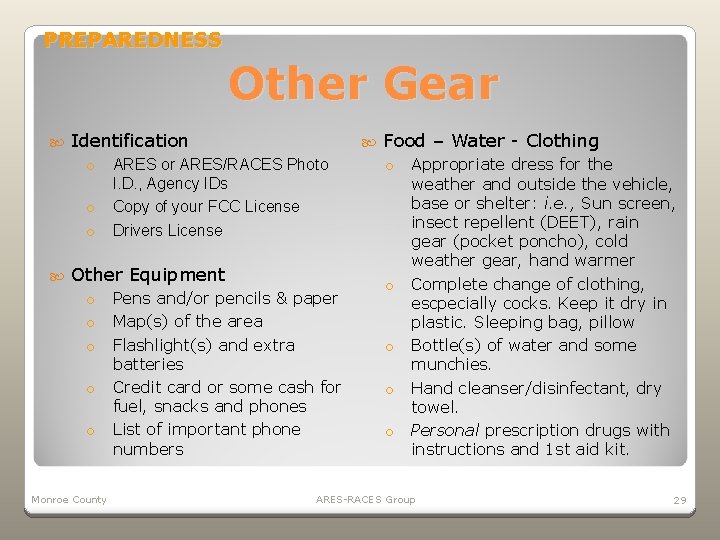 PREPAREDNESS Other Gear Identification o ARES or ARES/RACES Photo I. D. , Agency IDs