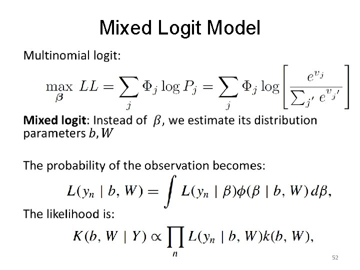 Mixed Logit Model 52 Mixed Logit Model 52