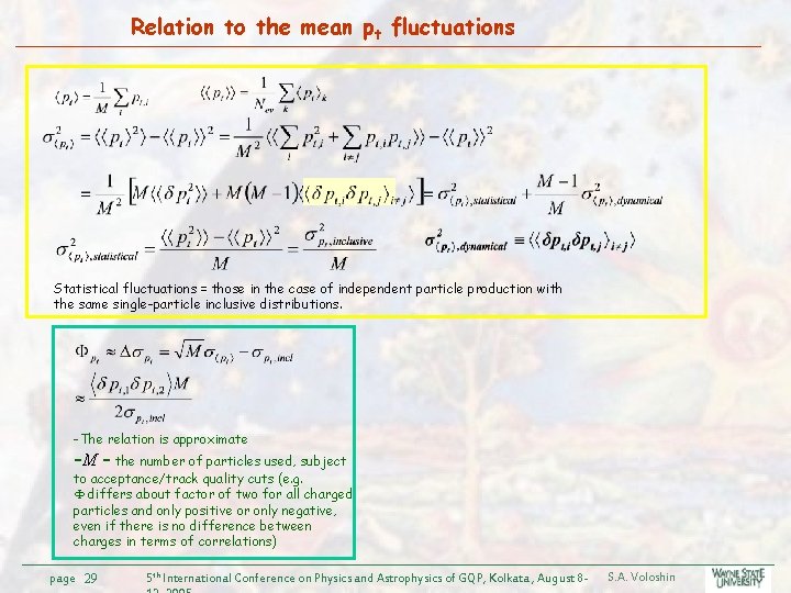 Relation to the mean pt fluctuations Statistical fluctuations = those in the case of