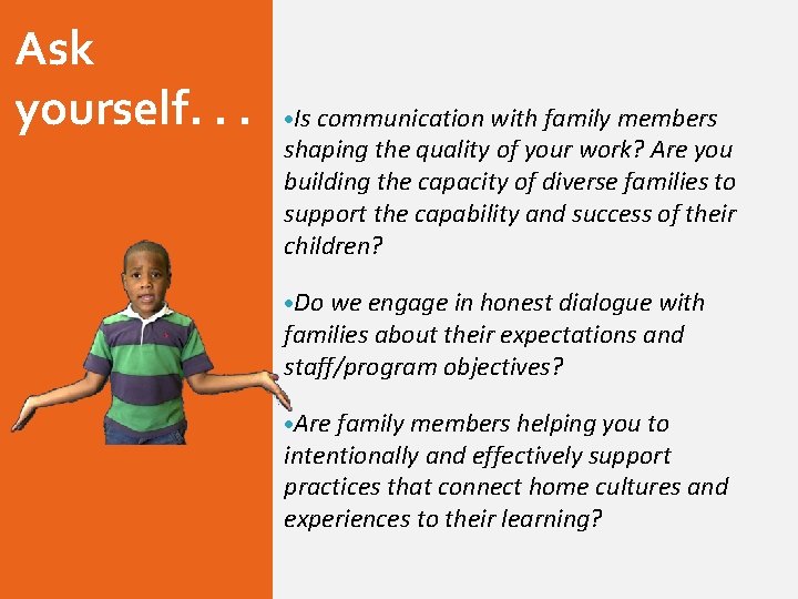 Ask yourself. . . Is communication with family members shaping the quality of your