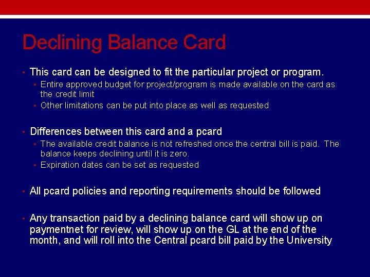 Declining Balance Card • This card can be designed to fit the particular project Declining Balance Card • This card can be designed to fit the particular project