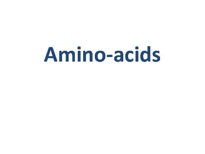 Amino-acids 