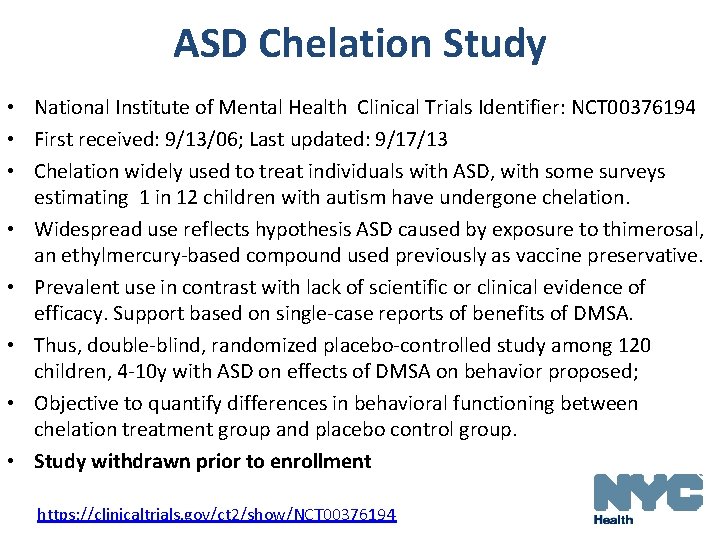 ASD Chelation Study • National Institute of Mental Health Clinical Trials Identifier: NCT 00376194